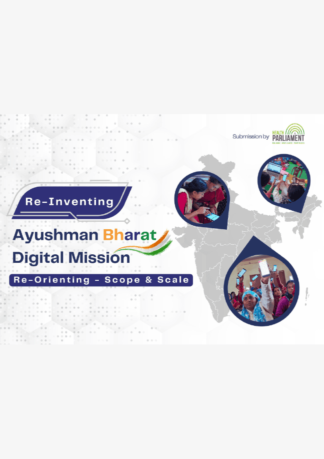 Re-Inventing Ayushman Bharat Digital Mission